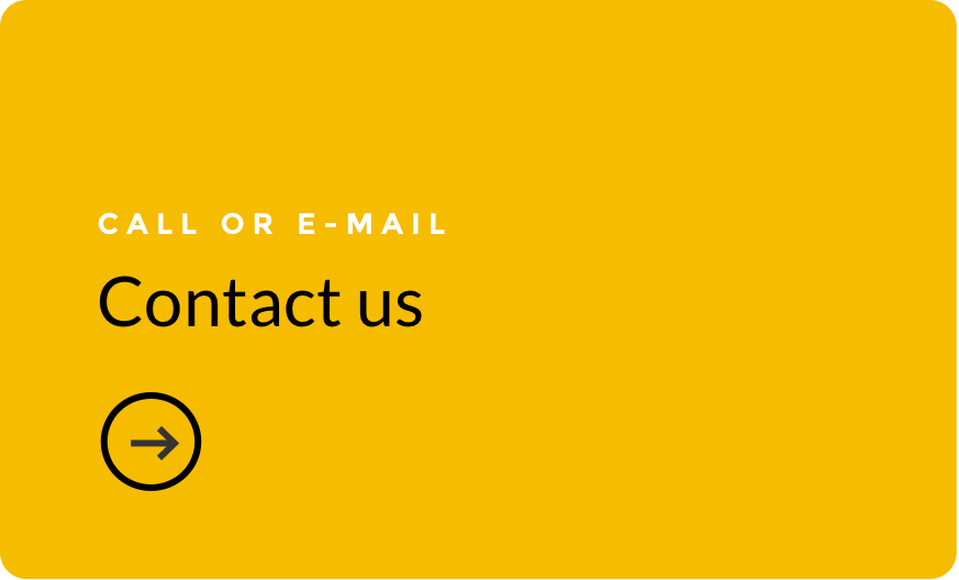 Contact us. Call or email.
